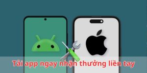 Tải App Ngay Nhận Thưởng Liền Tay - Cài Đặt Ứng Dụng BJ88  